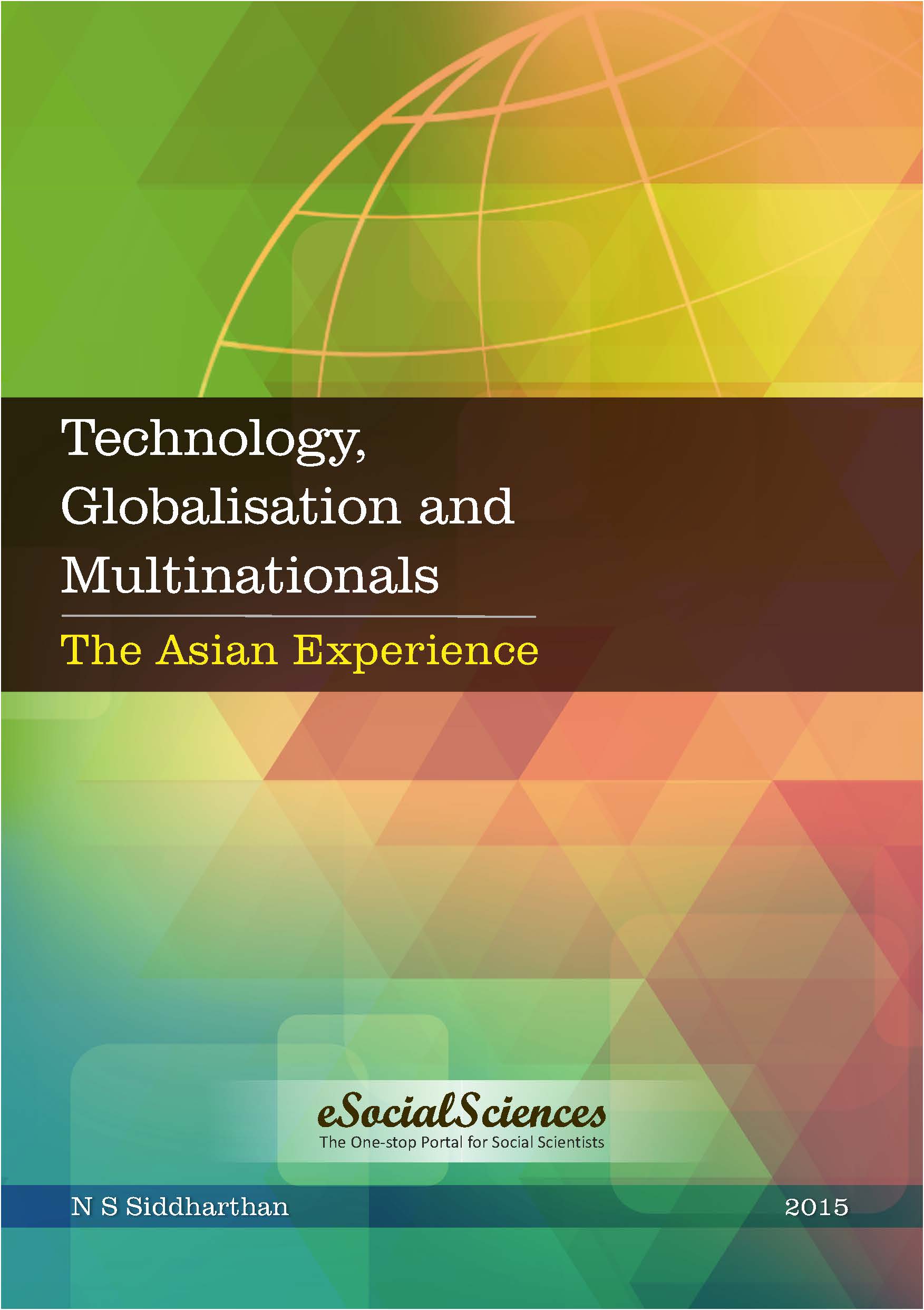Technology Globalisation and Multinationals